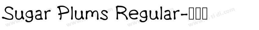 Sugar Plums Regular字体转换